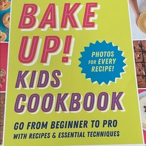 Bake Up! Kids Cookbook